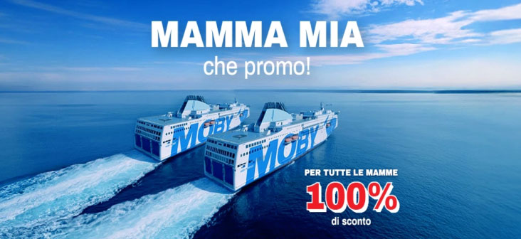 MUTTERTAG - 100% RABATT - AN BORD VON MOBY UND TIRRENIA