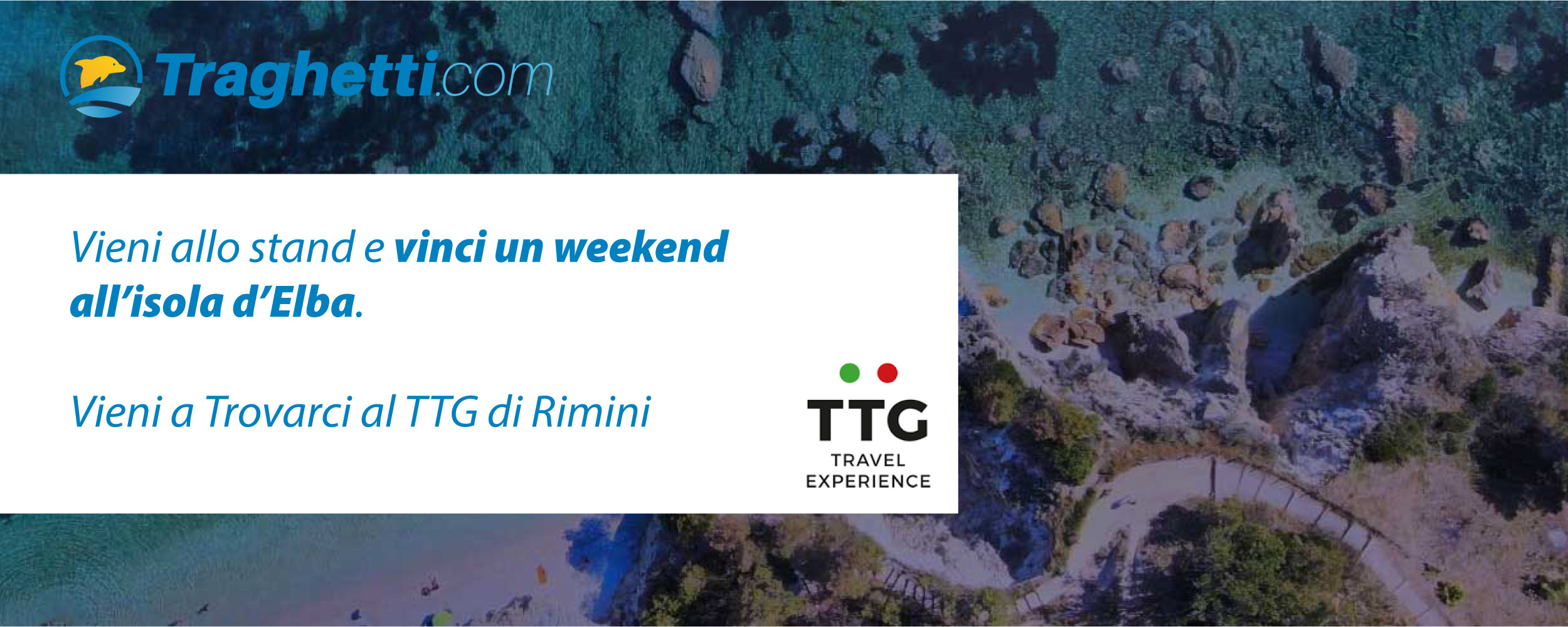  Incontriamoci al TTG Travel Experience: puoi vincere l'Isola d'Elba