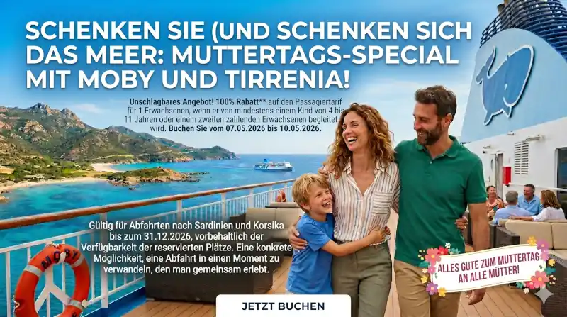 Verschenken Sie (und g&ouml;nnen Sie sich) das Meer: Muttertags-Special mit Moby und Tirrenia!