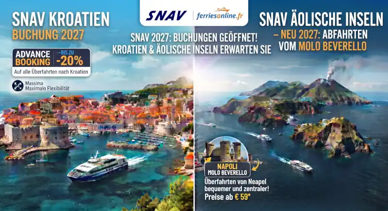 SNAV startet die Buchungen für 2027: Reisen Sie mit 20 % Rabatt nach Kroatien und entdecken Sie die Neuheiten für die Äolischen Inseln!