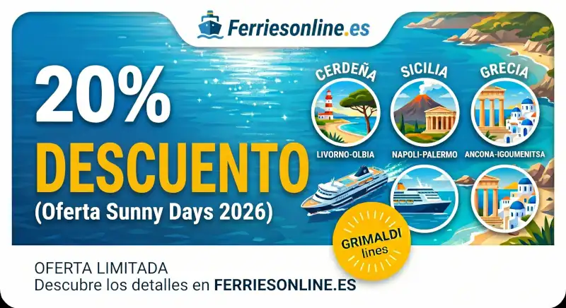 Oferta &laquo;Sunny Days 2026&raquo; de Grimaldi Lines: &iexcl;20 % de descuento en Cerde&ntilde;a, Sicilia y Grecia!