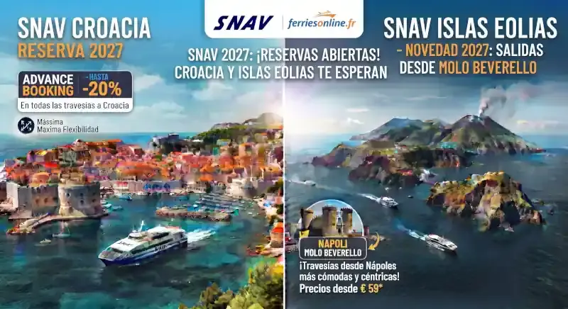 SNAV abre las reservas para 2027: ¡viaja a Croacia con un 20 % de descuento y descubre las novedades sobre las islas Eolias!