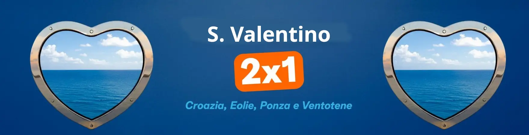 SNAV San Valentino: Innamorati delle nostre destinazioni 2x1!
