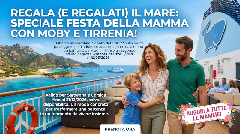 Regala (e regalati) il mare: Speciale Festa della Mamma con Moby e Tirrenia!