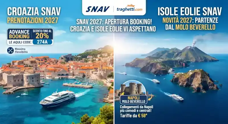SNAV apre le prenotazioni 2027: parti per la Croazia con lo sconto del 20% e scopri le novità per le Isole Eolie!