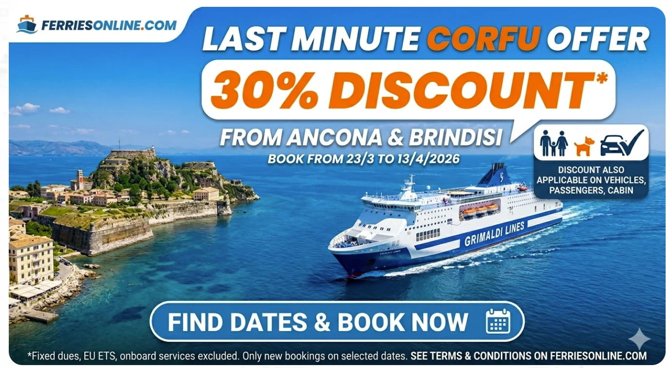 Last-Minute Corfu: Set sail with a 30% discount from Grimaldi Lines!