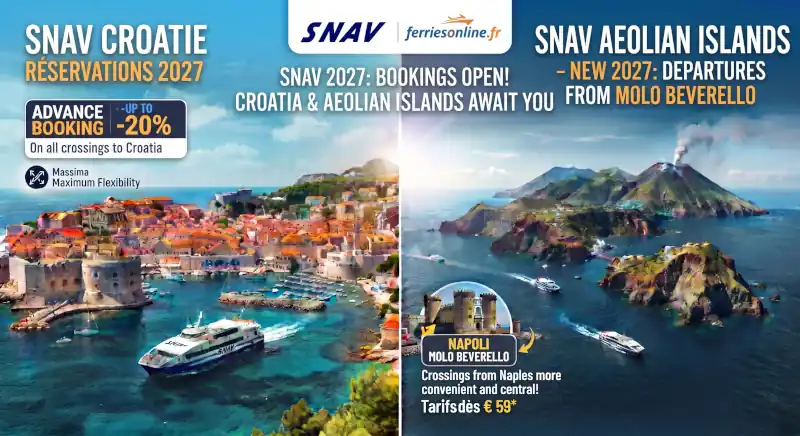 SNAV opens bookings for 2027: Travel to Croatia with a 20% discount and discover what’s new on the Aeolian Islands!